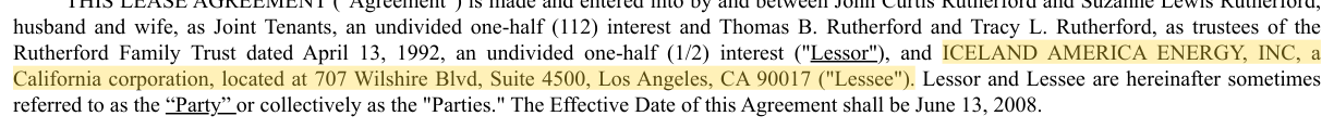 ICELAND AMERICA ENERGY, INC, a California corporation, located at 707 Wilshire Blvd, Suite 4500, Los Angeles, CA 90017 ("Lessee")